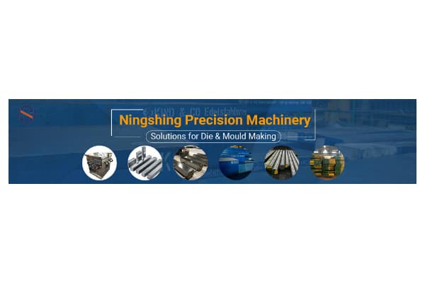 NINGBO NINGSHING PRECISION MACHINERY GROUP CO., LTD.